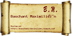 Baschant Maximilián névjegykártya